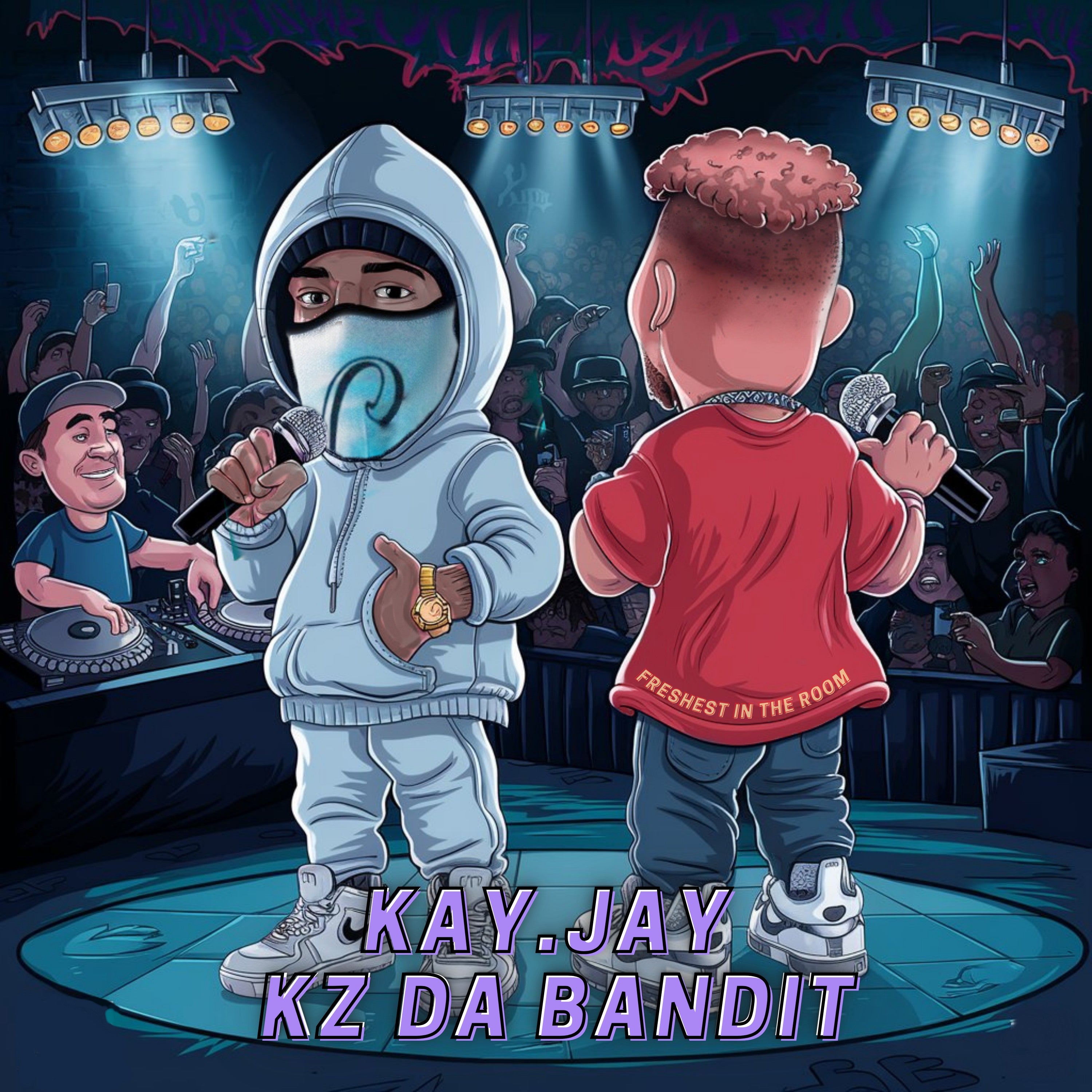 Freshest in the Room Ft. Kz Da Bandit